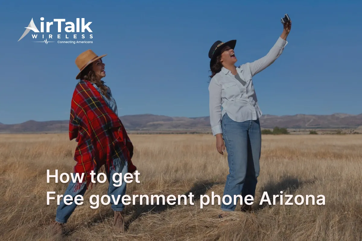 Free Government Phone Arizona: How To Get The Best Phone In AZ
