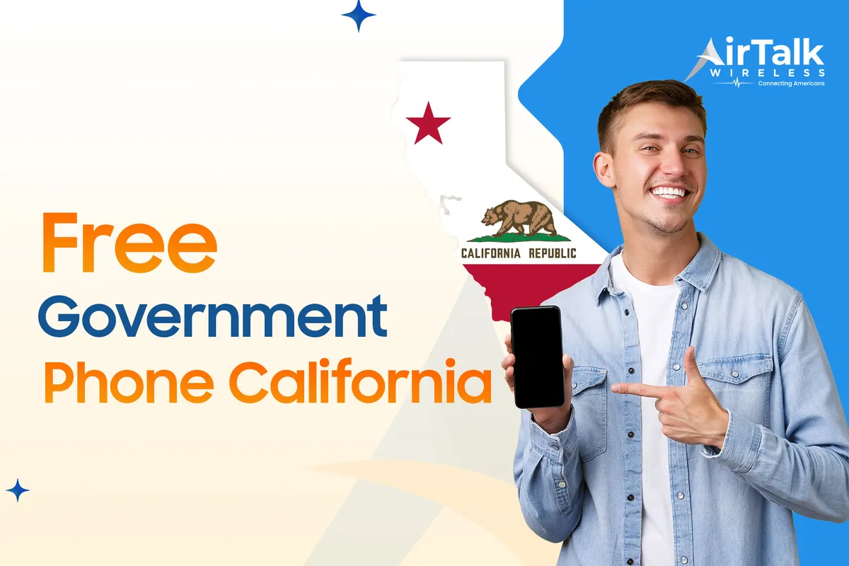 Free Government Phone California: Best Free iPhone, Samsung & More