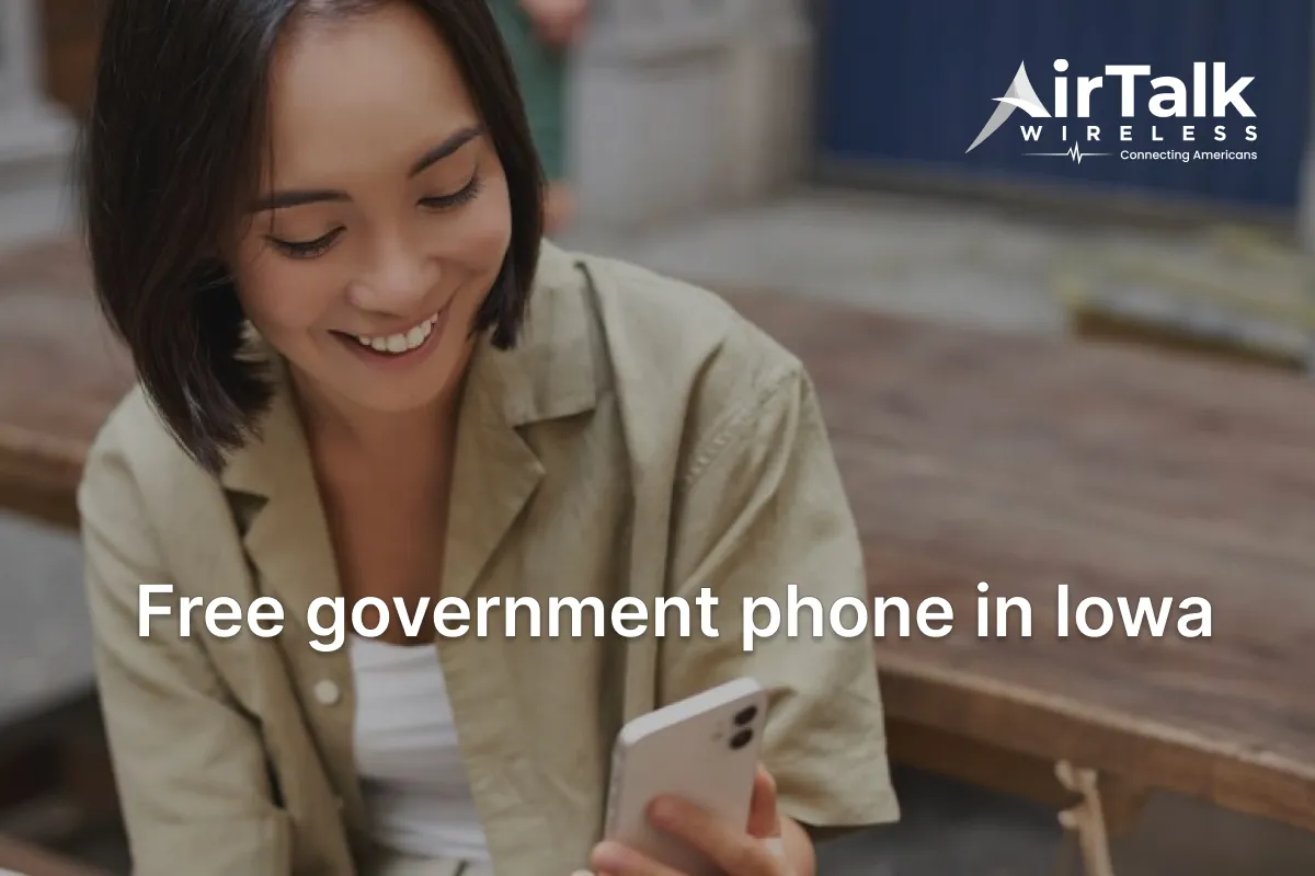 Free Government Phone Iowa: The Best Free Phone Program In Iowa