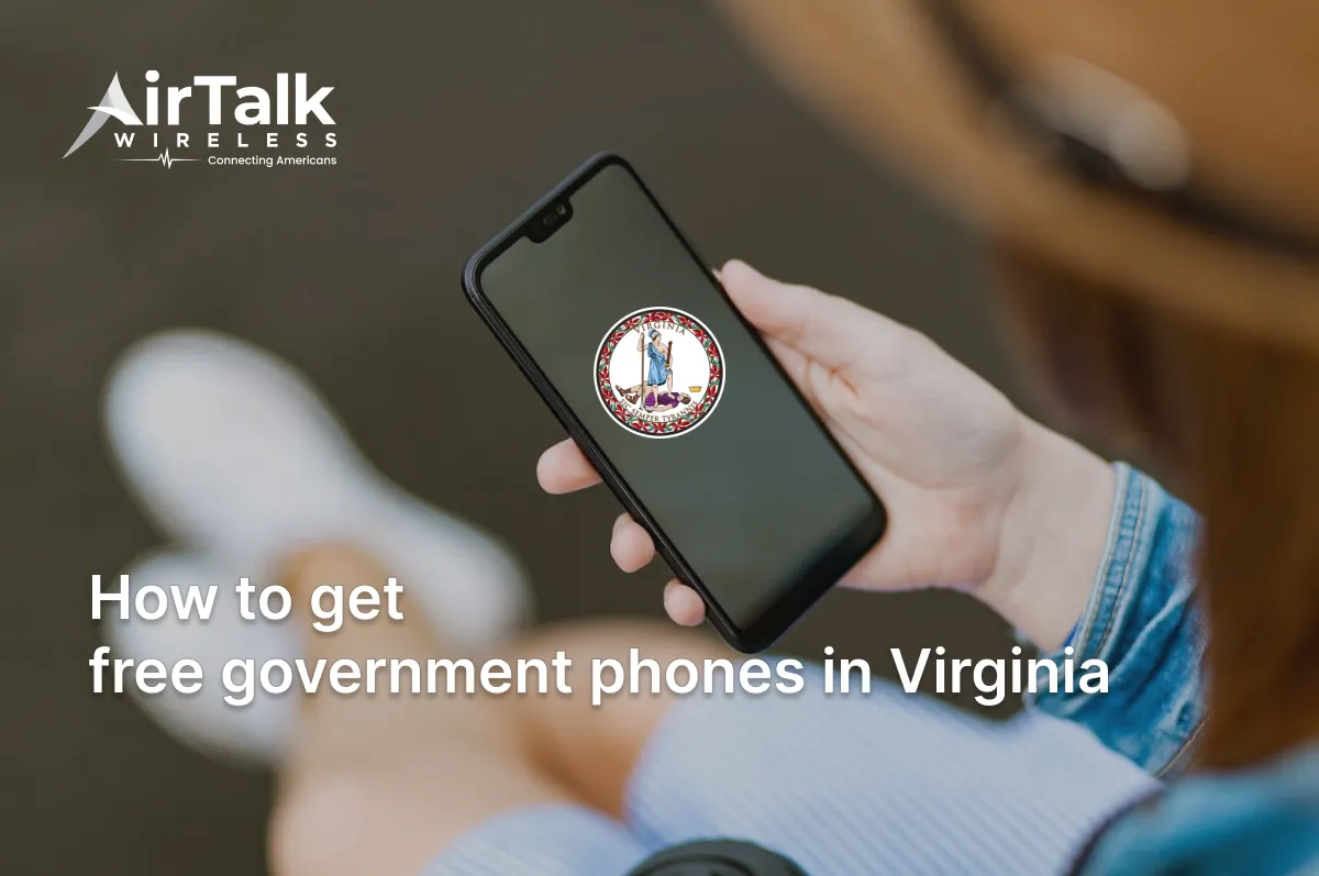 Free Government Phone Virginia: Find Out If You’re Qualified