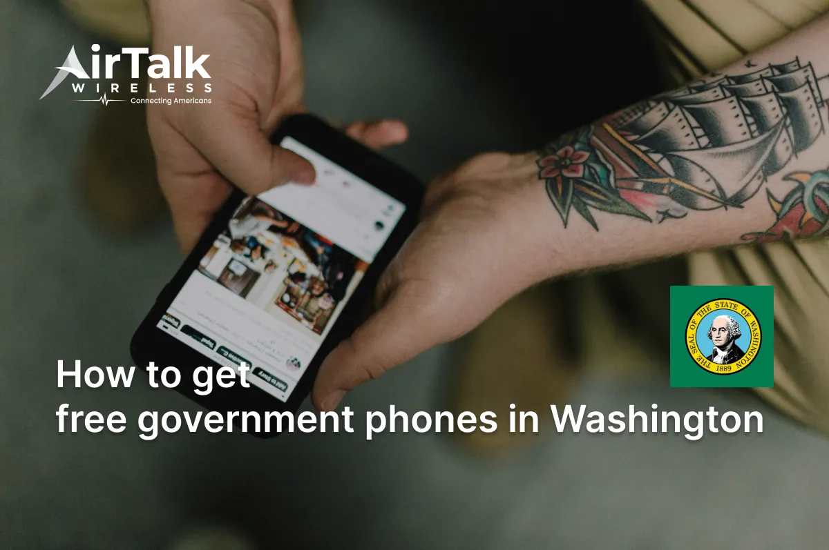 Free Government Phone Washington: Who Can Qualify?