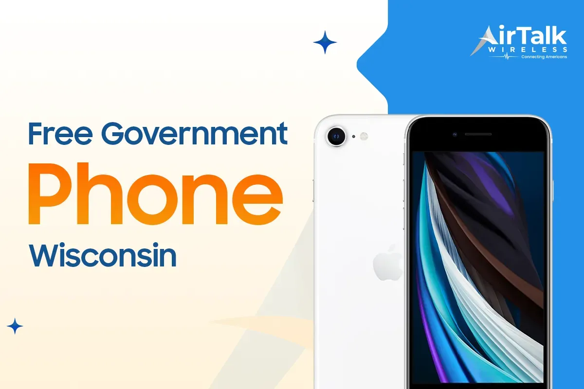 Free Government Phone Wisconsin: See How You Can Enroll