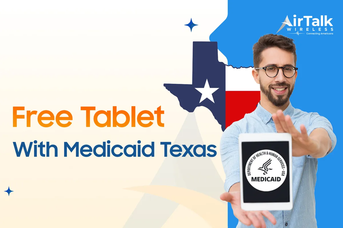 How To Get A Free Tablet With Medicaid Texas