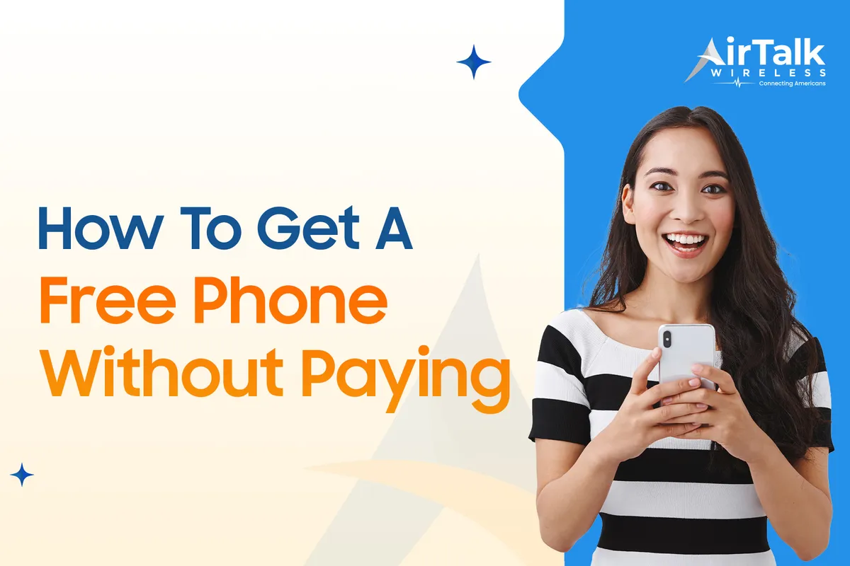 How To Get A Free Phone Without Having To Pay A Penny?