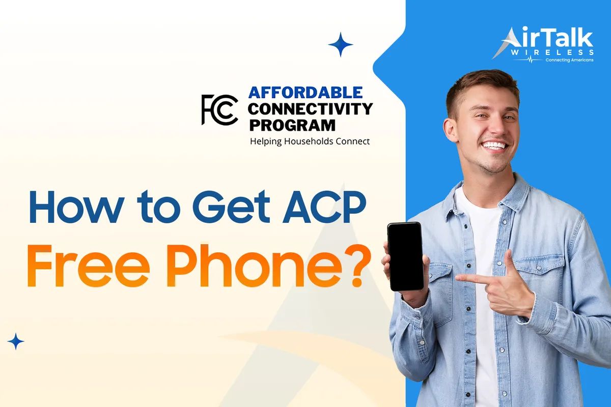 Can You Get An ACP Free Phone In 2025?
